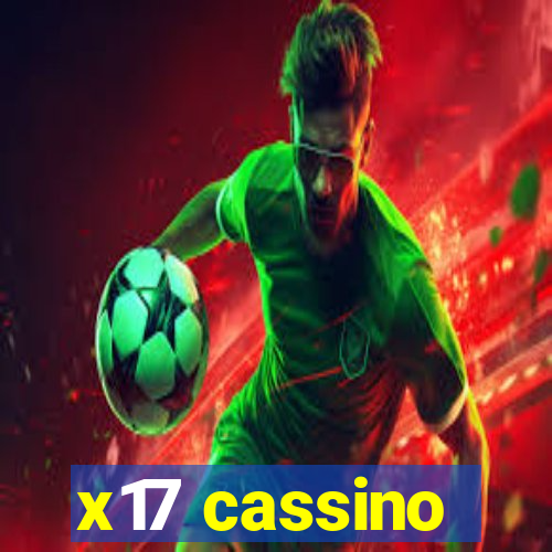 x17 cassino